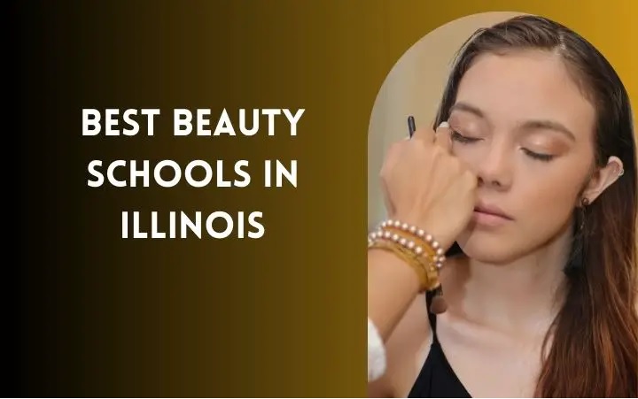 10 Best Beauty Schools In Illinois